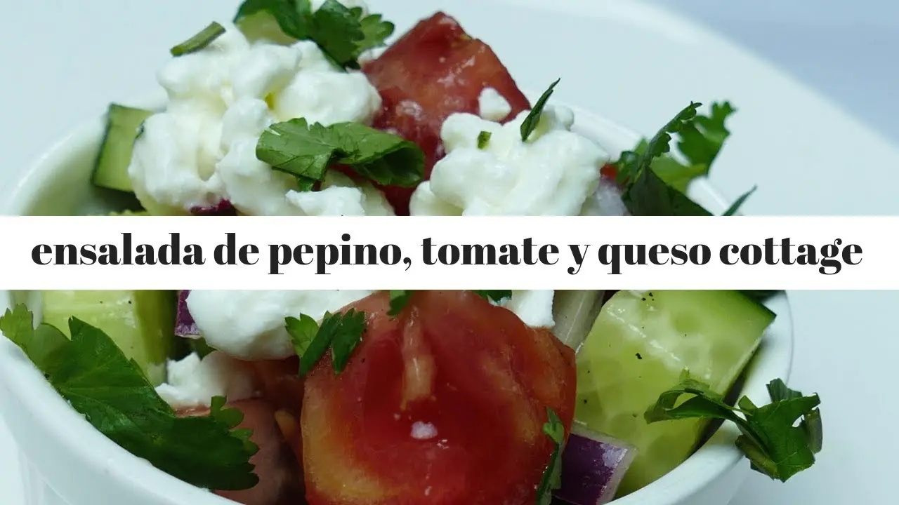 ensalada con queso cottage - Cuáles son los beneficios del cottage cheese